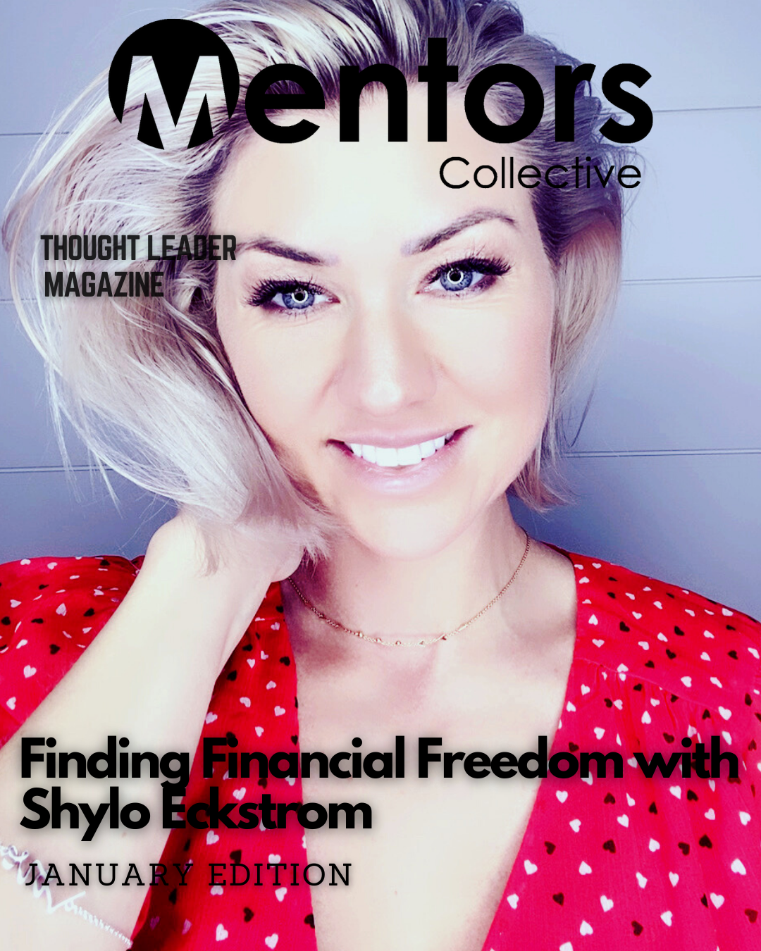 Finding Financial Freedom with Shylo Eckstrom